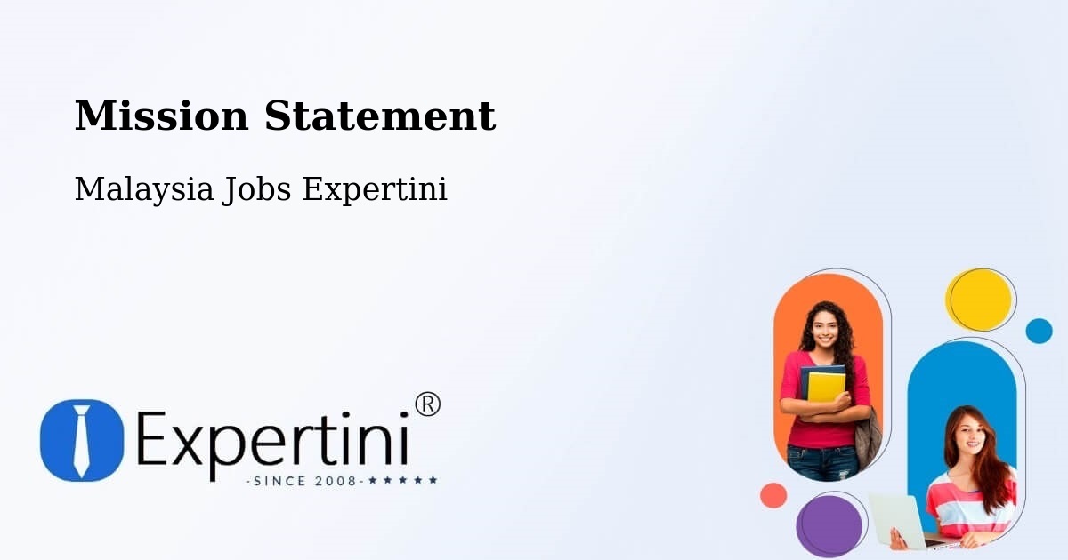 Mission Statement - Malaysia Jobs Expertini